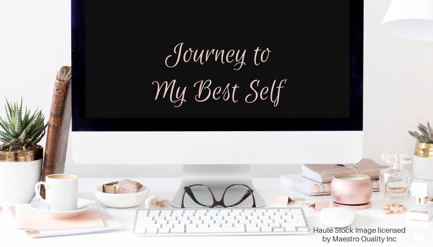Be Your Own Hero – The Journey to Your Best Self